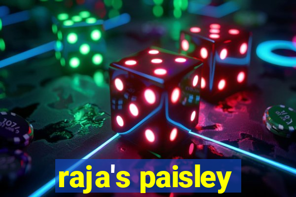 raja's paisley