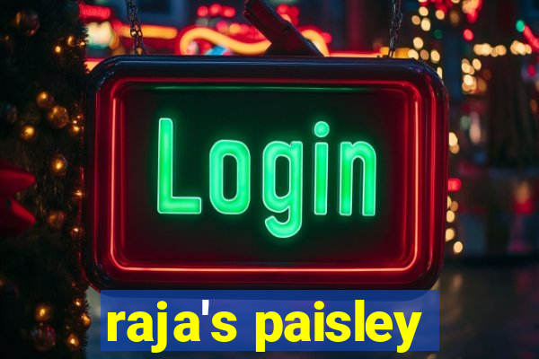 raja's paisley