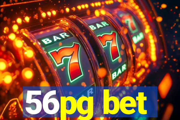 56pg bet