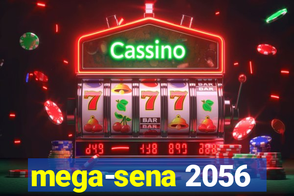 mega-sena 2056