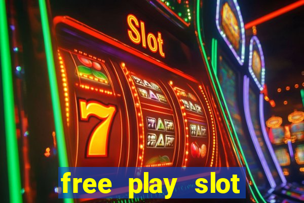 free play slot machines no downloading