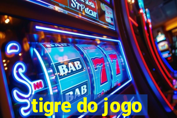 tigre do jogo