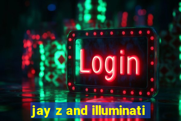 jay z and illuminati