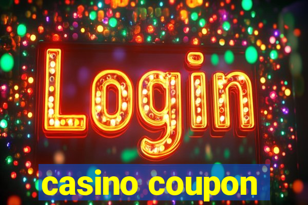 casino coupon