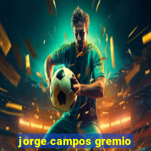 jorge campos gremio