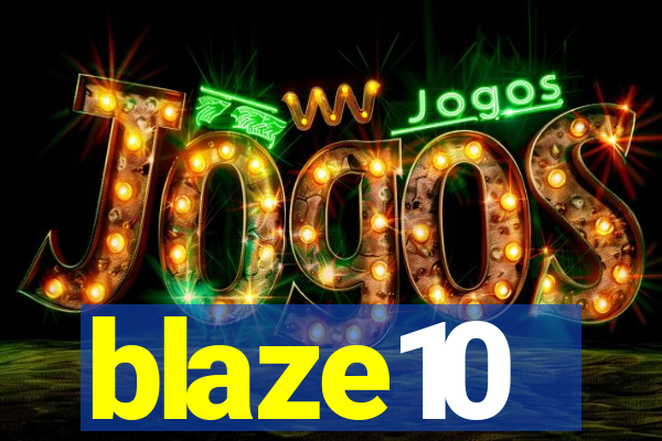 blaze10