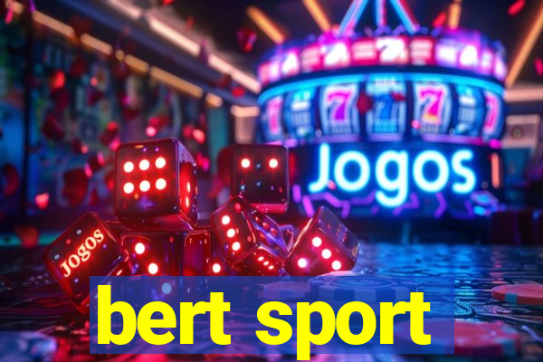 bert sport