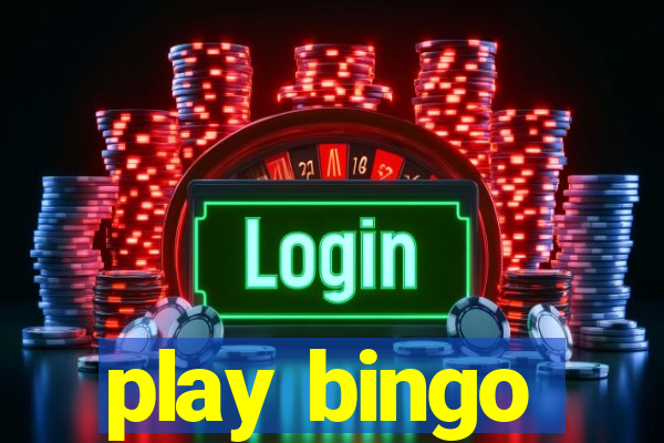 play bingo