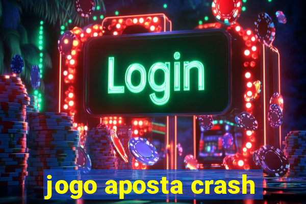 jogo aposta crash