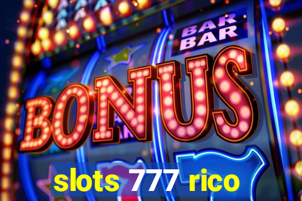 slots 777 rico