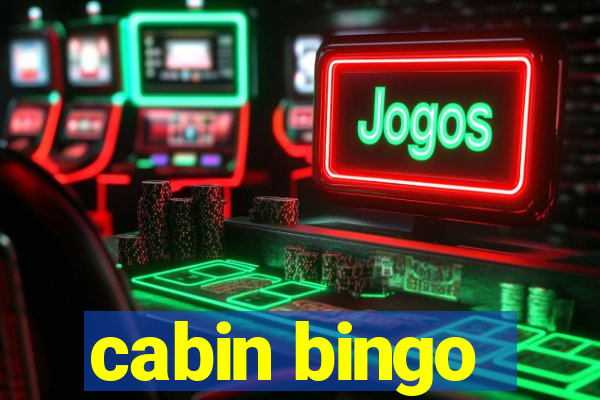 cabin bingo