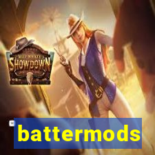 battermods