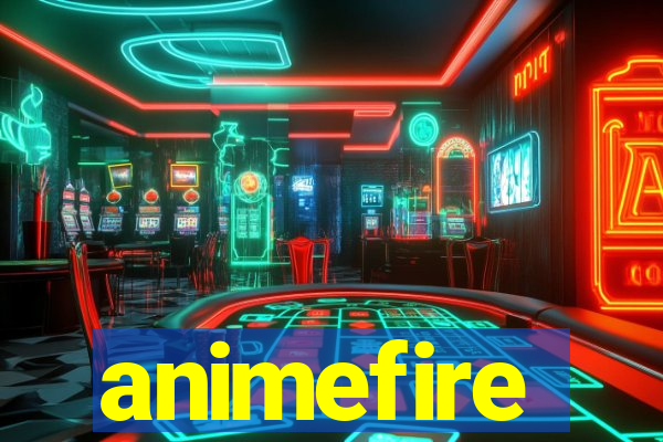 animefire