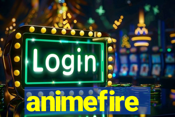 animefire