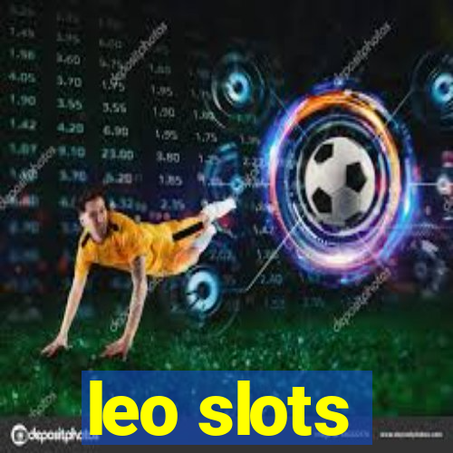 leo slots