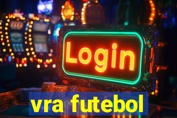 vra futebol