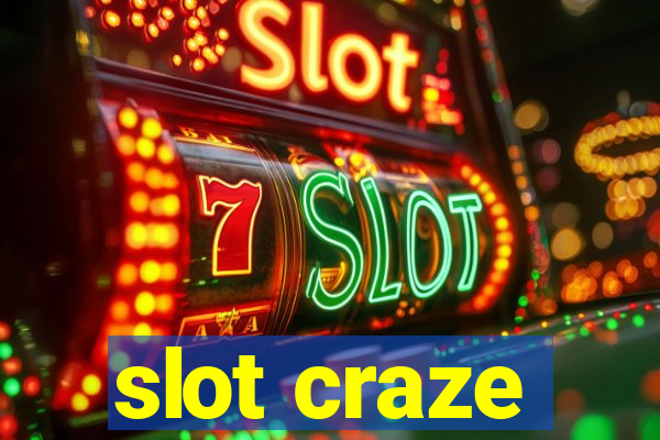 slot craze