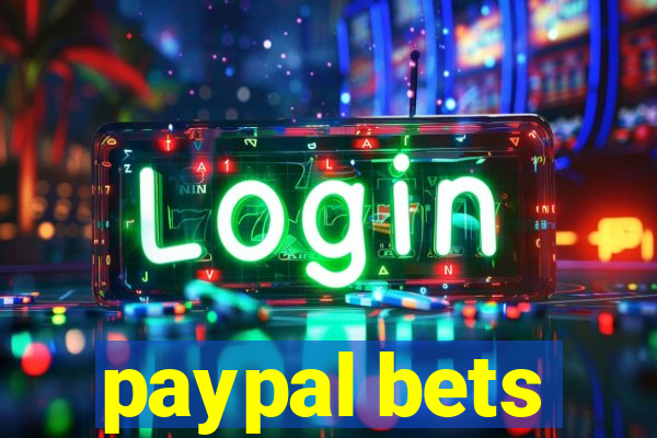 paypal bets