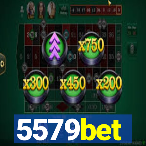 5579bet