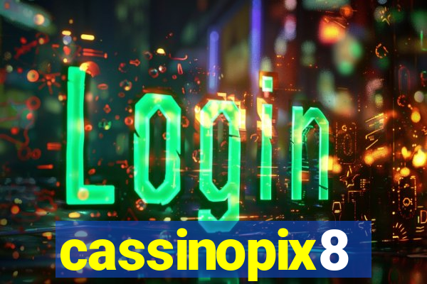 cassinopix8