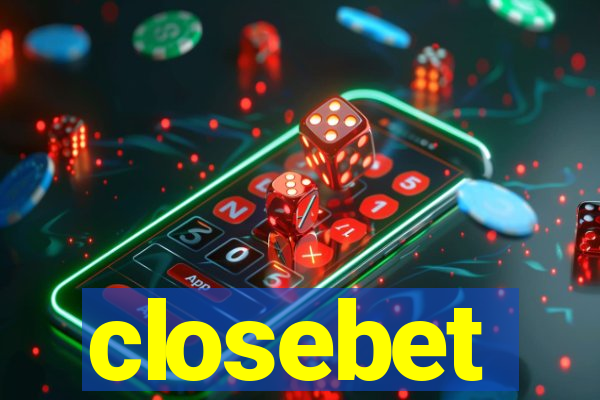 closebet