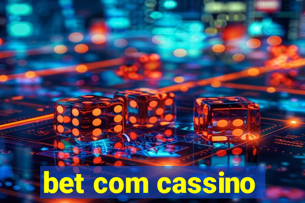 bet com cassino