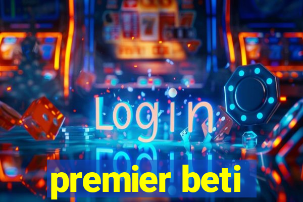 premier beti