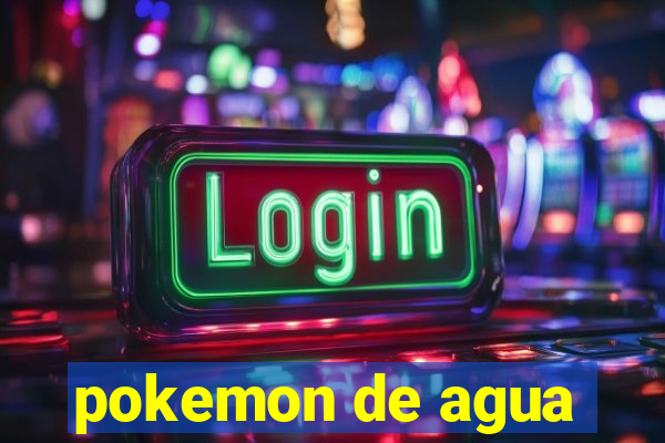 pokemon de agua