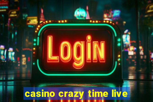 casino crazy time live