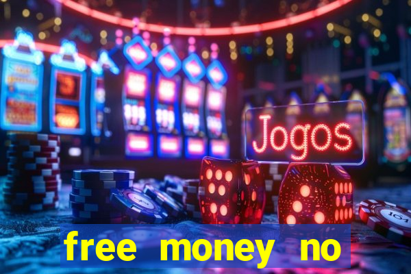 free money no deposit casinos