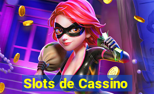 Slots de Cassino