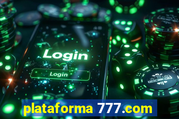 plataforma 777.com