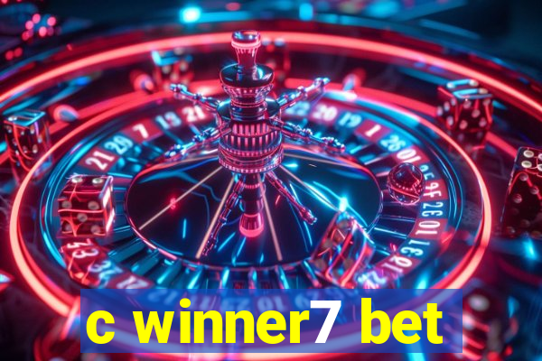 c winner7 bet