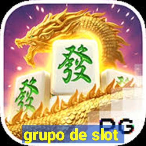 grupo de slot