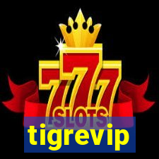 tigrevip