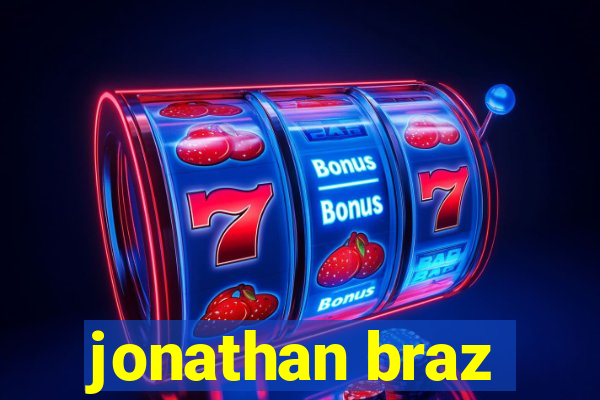 jonathan braz