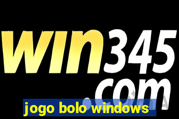 jogo bolo windows