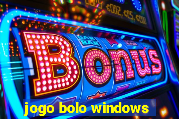 jogo bolo windows