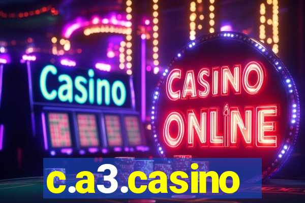 c.a3.casino