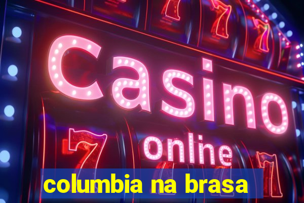 columbia na brasa