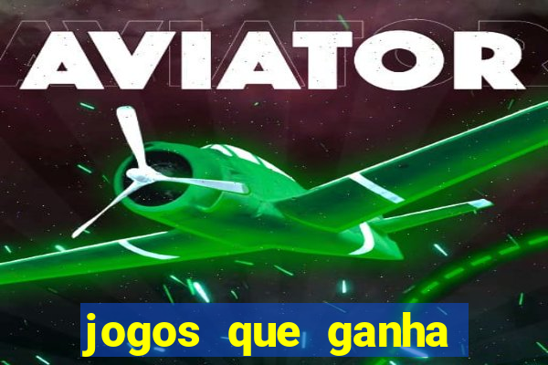 jogos que ganha b?nus no cadastro