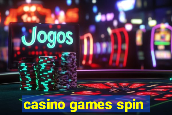 casino games spin