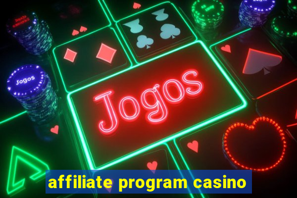 affiliate program casino