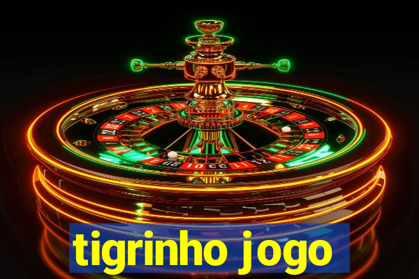 tigrinho jogo