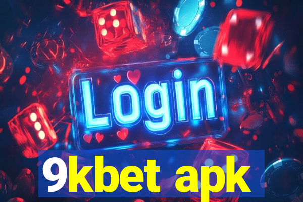 9kbet apk