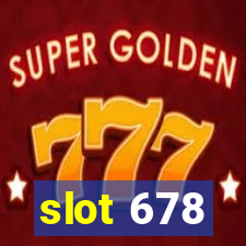 slot 678