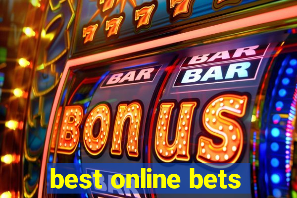 best online bets