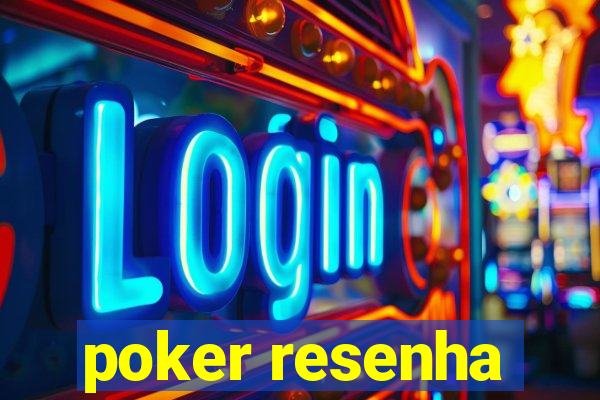 poker resenha