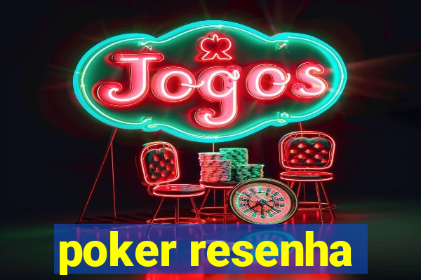 poker resenha