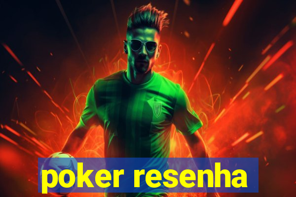 poker resenha